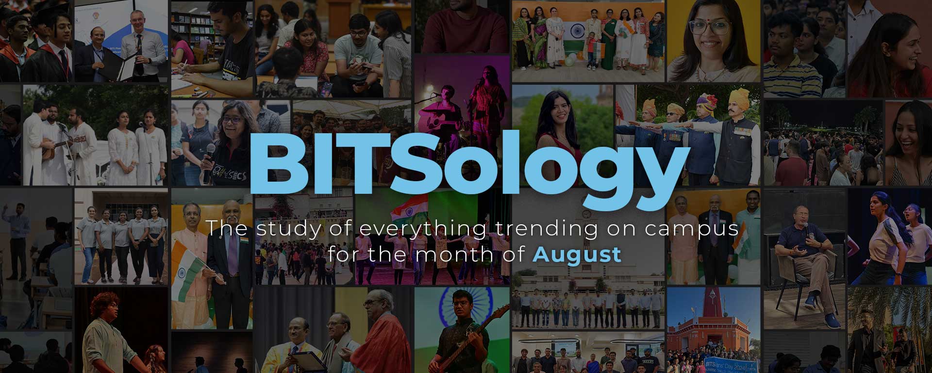 BITSology: Exploring All the Latest Trends on Campus