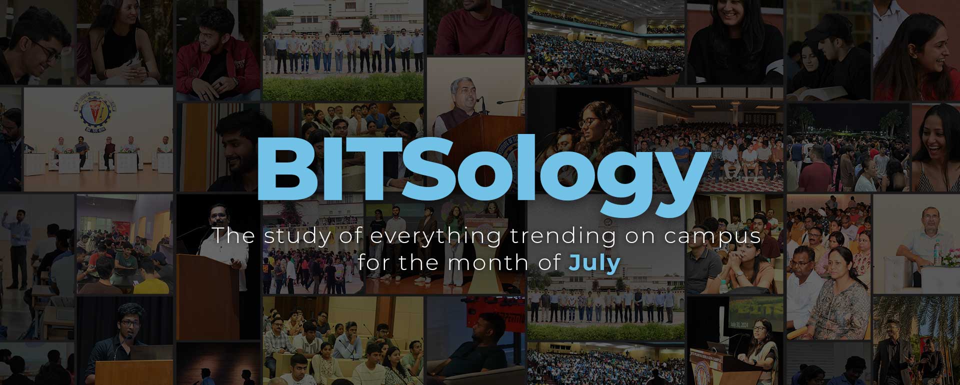 BITSology: Exploring All the Latest Trends on Campus