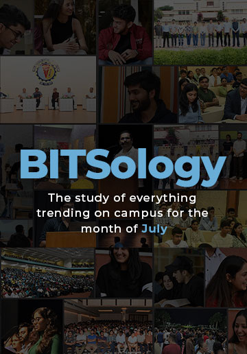 BITSology: Exploring All the Latest Trends on Campus