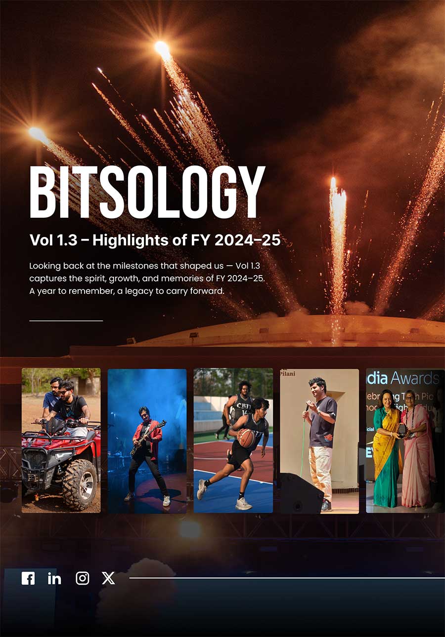 BITSology: Exploring All the Latest Trends on Campus